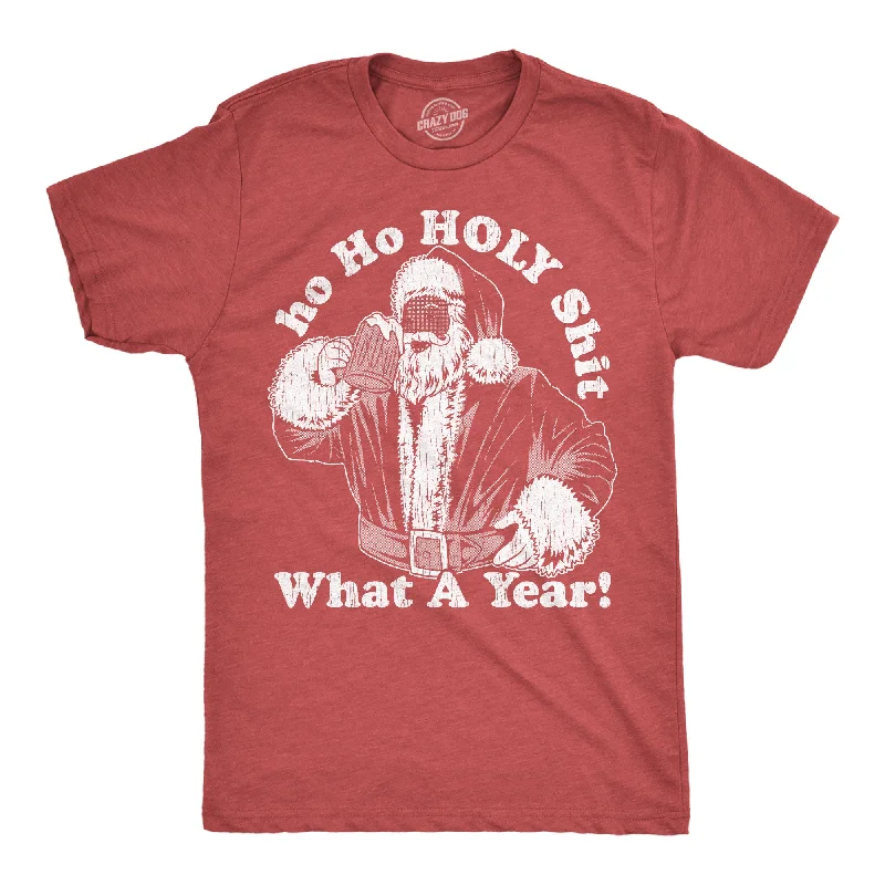 Ho Ho Holy Shit What A Year Men's T Shirt