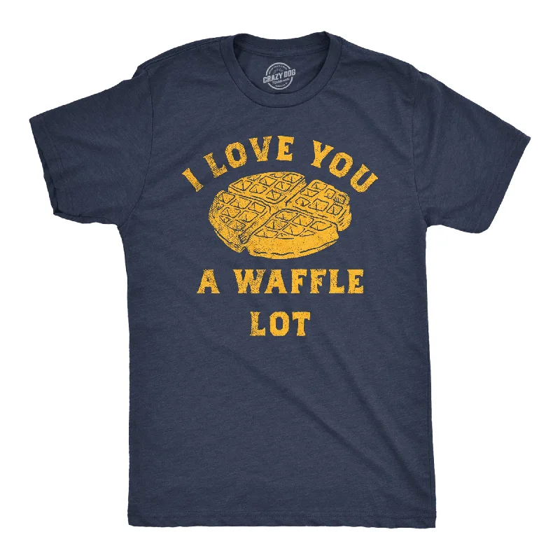 I Love You A Waffle Lot Men's T Shirt