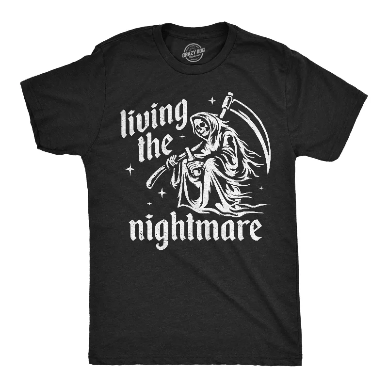 Living The Nightmare Men's T Shirt