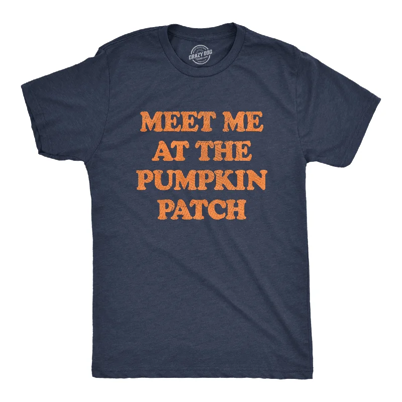 Meet Me At The Pumpkin Patch Men's T Shirt