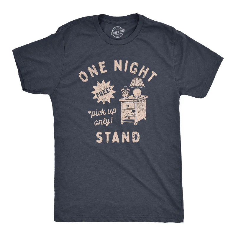 One Night Stand Men's T Shirt