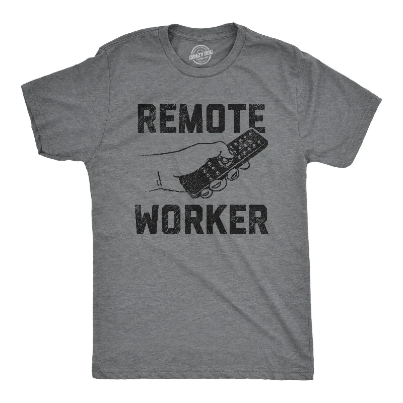 Remote Worker Men's T Shirt