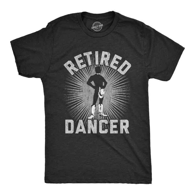 Retired Dancer Men's T Shirt