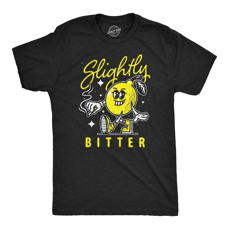 Slightly Bitter Men's T Shirt